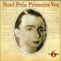 noel-rosa-noel-pela-primeira-vez-vol6-f